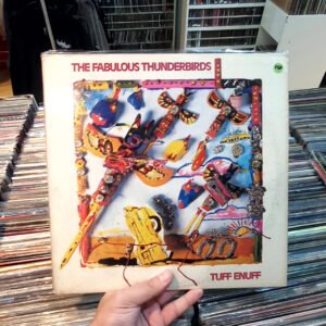 Fabulous Thunderbird - Tuff enuff