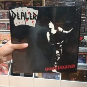 DEALER - BOOTLEGGED