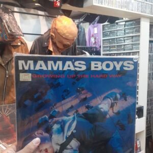 MAMA´S BOYS - GROWING UP THE HARD WAY