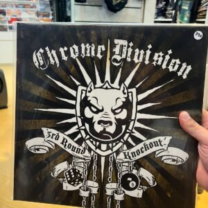 CHROME DIVISION - 3TH ROUND KNOCK OUT