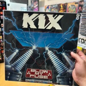 KIX - BLOW MY FUSE