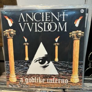 ANCIENT VVISDOM - A GODLIKE INFERNO