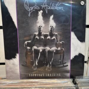 JANES ADDICTION - NOTHING´S SHOCKING