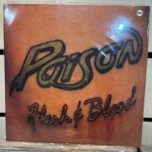 POISON - FLESH & BLOOD