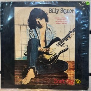 BILLY SQUIER - DON'T SAY NO