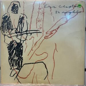 ERIC CLAPTON - 24 NIGHTS
