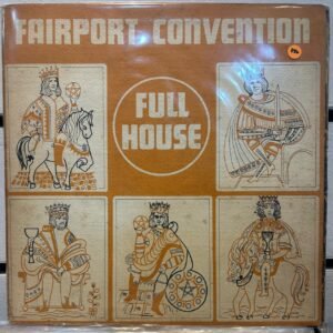 FAIRPORT CONVENTION - FULL HOUSE