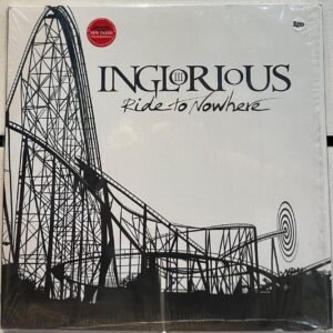 INGLORIOUS - RIDE TO NOWHERE
