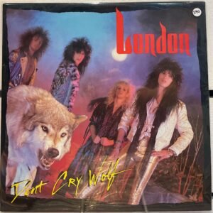 LONDON - DONT CRY WOLF