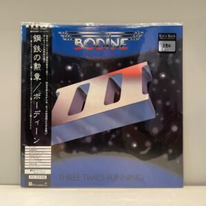 BODINE - THREE TIMES RUNNING (JAPAN)