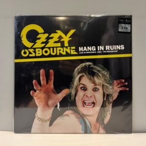 OZZY OSBOURNE - HANG IN RUINS / LIVE MONTREAL 1981