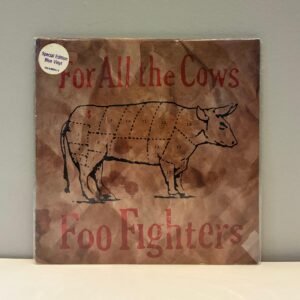 FOO FIGHTERS - FOR ALL THE COWS