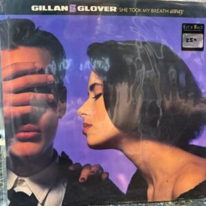 GILLAN & GLOVER - SHE TOOK MY BREATH AWAY