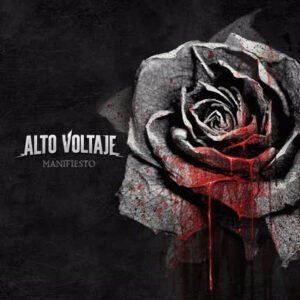 Alto Voltaje - Manifesto