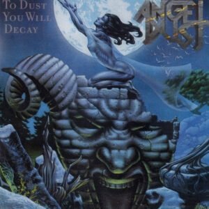 Angel Dust - To Dust You Will Decay