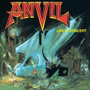 Anvil - Live in Concert