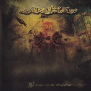 Arabia  - Welcome To The Freakshow