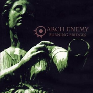 Arch Enemy  - Burning Bridges