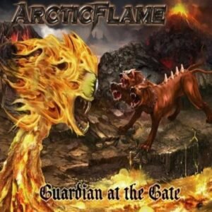 Arctic Flame - Guardian At The Gate