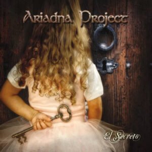 ARIADNA PROJECT - El Secreto