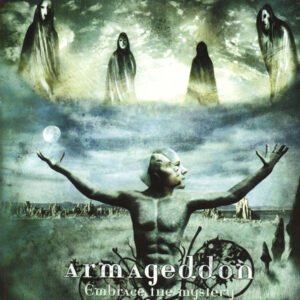 Armageddon - Embrace The Mystery