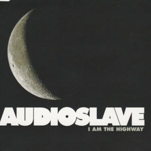 AUDIOSLAVE - I Am The Highway