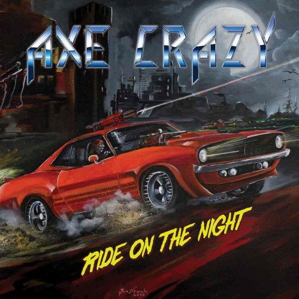 Axe Crazy - Ride On The Night - Lets Rock Store