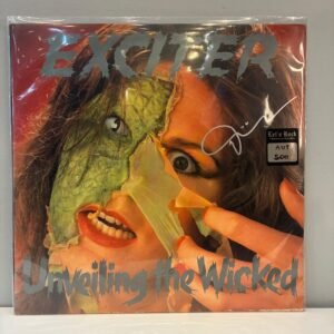 EXCITER - UNVEILING THE WICKED (AUTOGRAFADO)