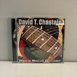 DAVID CHASTAIN - ROCK SOLID GUITAR