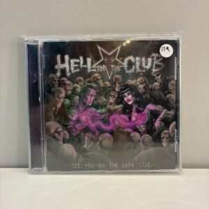 HELL IN THE CLUB - SEE YOU IN THE DARK SIDE