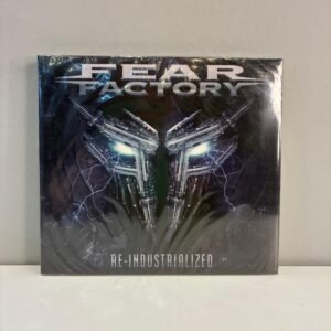 FEAR FACTORY - RE-INDUSTRIALIZED