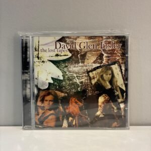 DAVID GLEN EISLEY - THE LOST TAPES
