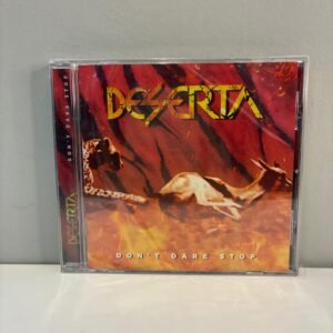 DESERTA - DON'T DARE STOP