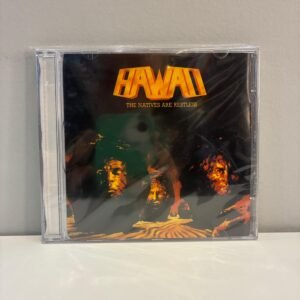 HAWAII - THE NATIVES ARE RESTLESS