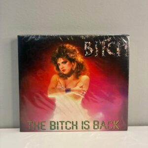 BITCH - THE BITCH IS BACK