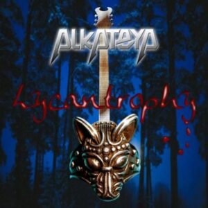 ALKATEYA - LYCANTROPHY