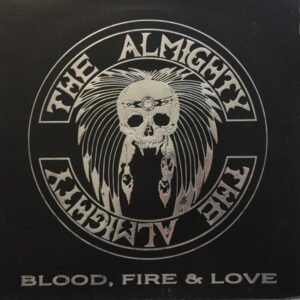 Almighty - Blood, Fire & Live