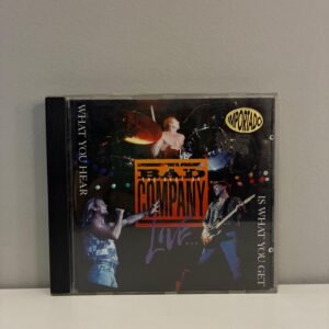 BAD COMPANY - WHAT YOU HEAR IS WHAT YOU GET