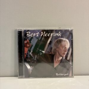 BERT HEERINK -BETTER YET