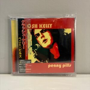 CRASH KELLY - PENNY PILLS