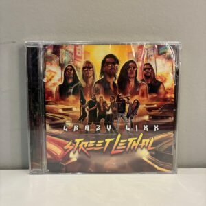 CRAZY LIXX - STREET LETHAL