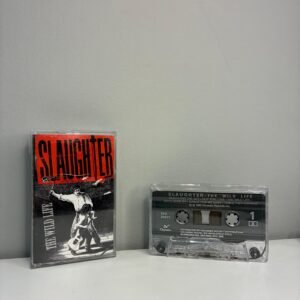 SLAUGHTER - THE WILD LIFE