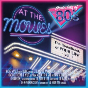 At The Movies - Movie Hits Of The 80's