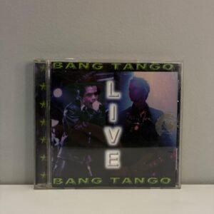 BANG TANGO - LIVE