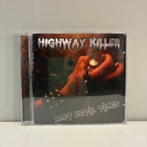 HIGHWAY KILLER - LOST METAL TALES