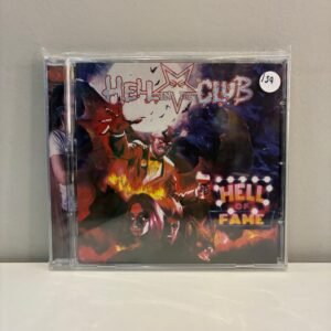 HELL IN THE CLUB - HELL OF FAME