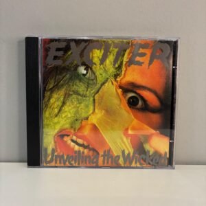 EXCITER - UNVEILING THE WICKED