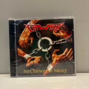 LAWDY - NO CHANCE FOR MERCY