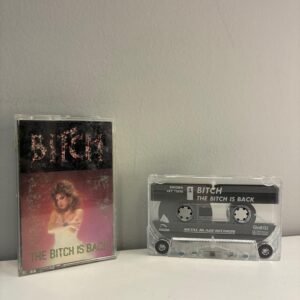 BITCH - THE BITCH IS BACK