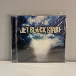JET BLACK STARE - IN THIS LIFE